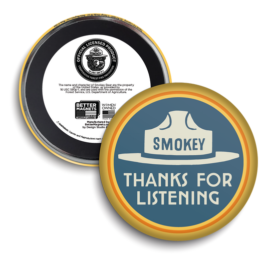 Thanks For Listening | Officially Licensed Smokey Bear