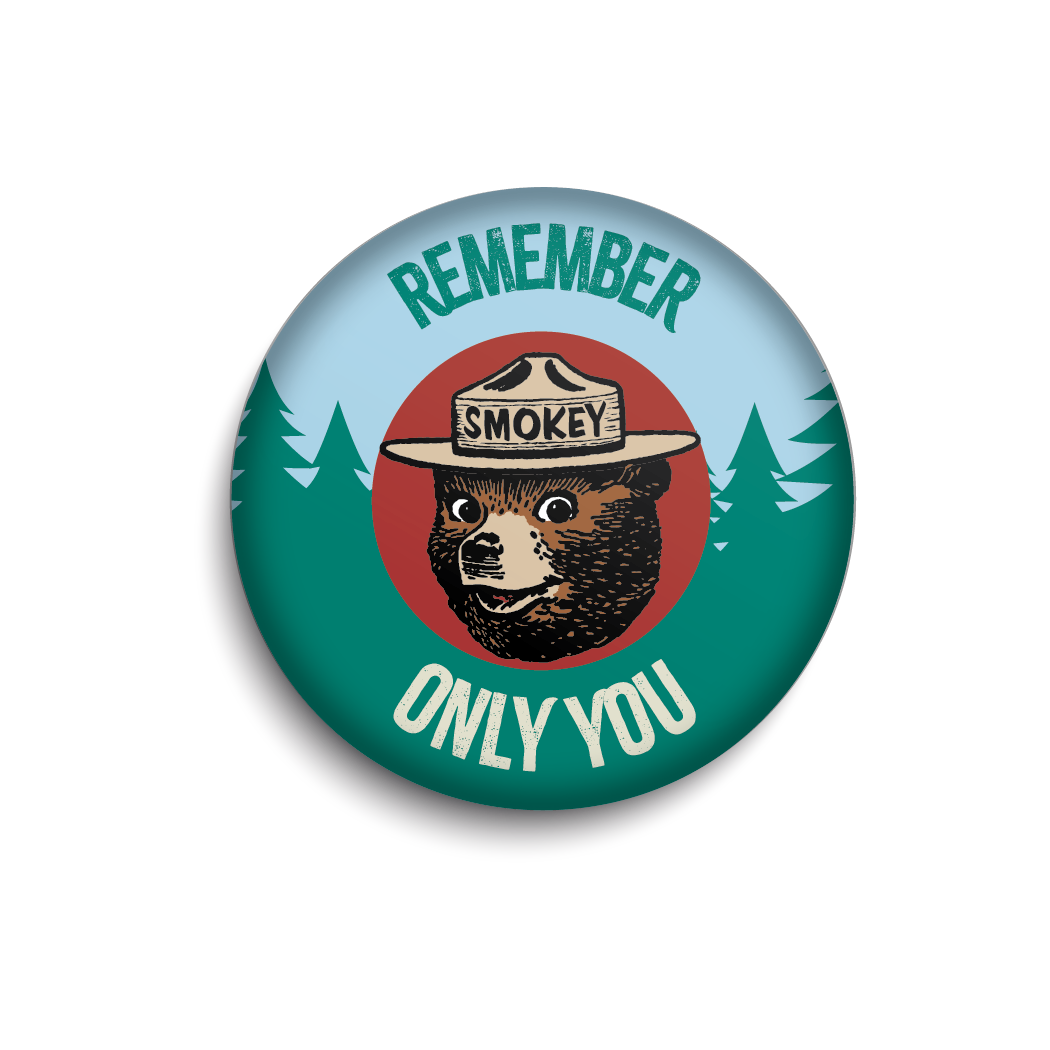 Remember Only You (Forest) | Officially Licensed Smokey Bear