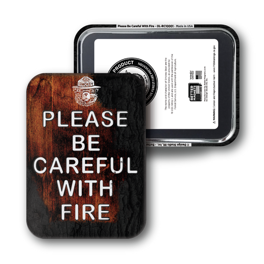 Please Be Careful With Fire | Officially Licensed Smokey Bear