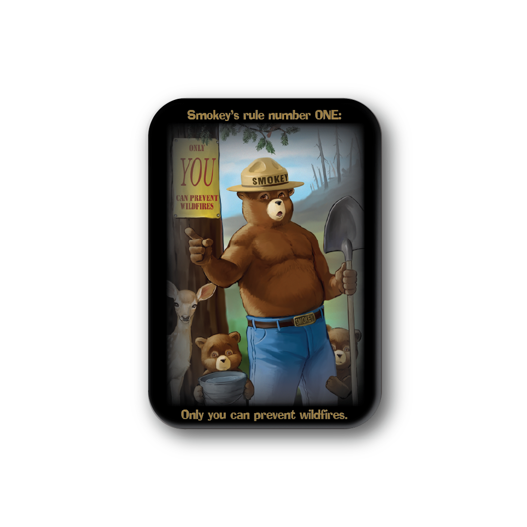 Smokey's Rule Number One | Officially Licensed Smokey Bear