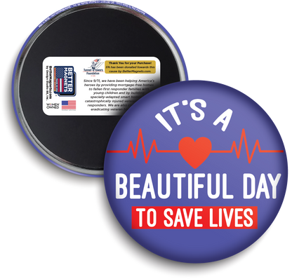 Beautiful Day To Save Lives