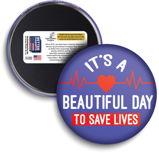 Beautiful Day To Save Lives
