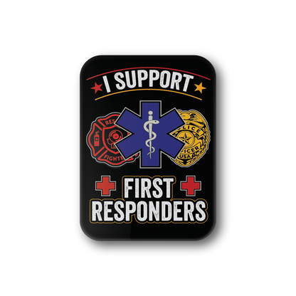 Support First Responders (Medic)