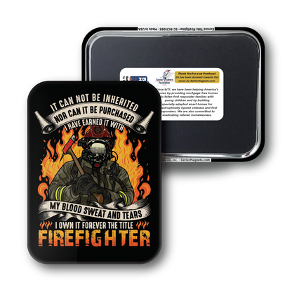 Earned Title Firefighter